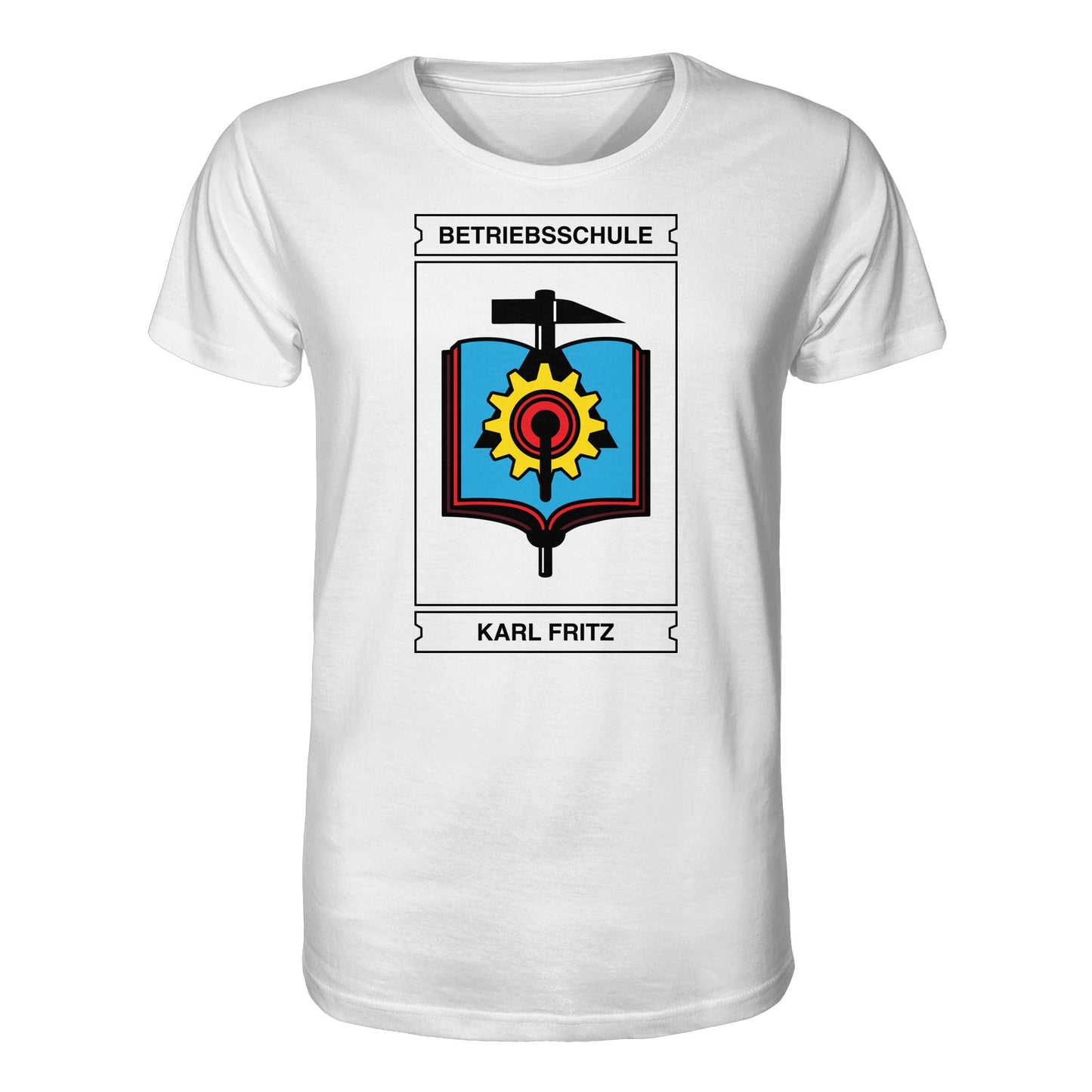 DDR Ostalgie Bio-Shirt Unisex • BETRIEBSSCHULE KARL FRITZ WISMAR