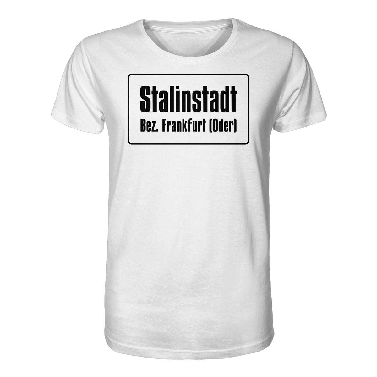 DDR Ostalgie Bio-Shirt Unisex • STALINSTADT - EISENHÜTTENKOMBINAT OST EKO (ORIGINAL-SCHILD)