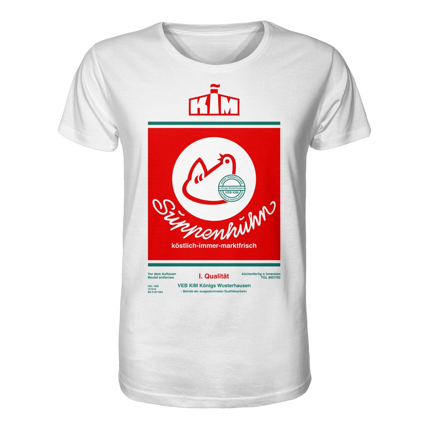 DDR Ostalgie Bio-Shirt Unisex • SUPPENHUHN - VEB KIM KÖNIGS WUSTERHAUSEN