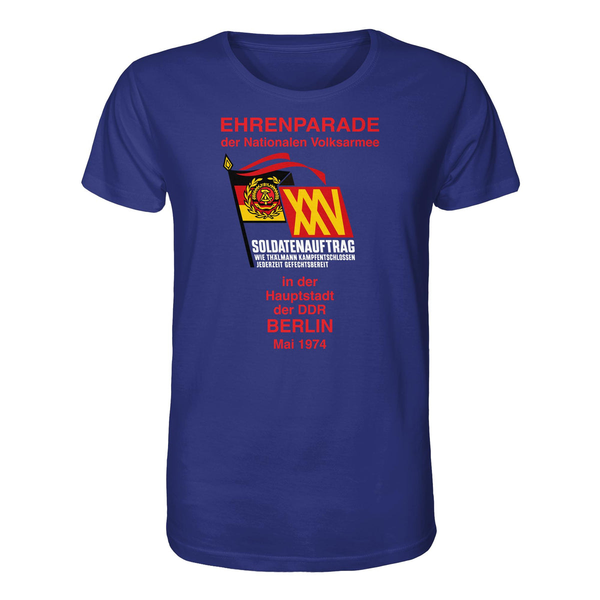 DDR Ostalgie Bio-Shirt Unisex • EHRENPARADE DER NVA, 1974 BERLIN (ORIGINALWIMPEL)