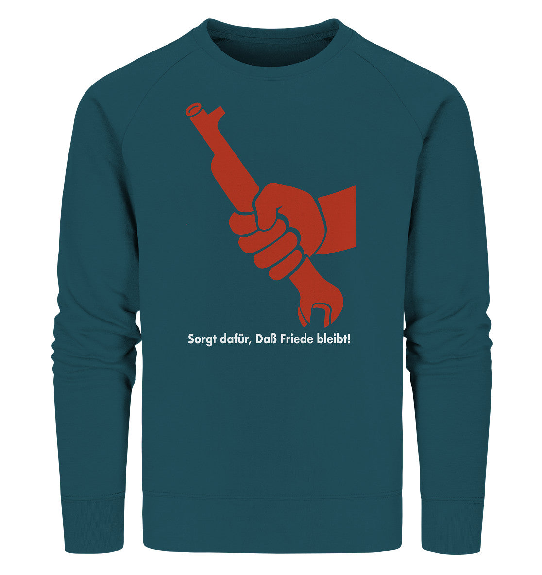 PREMIUM ORGANIC SWEATER UNISEX • SORGT DAFÜR, DASS FRIEDE BLEIBT - DDR-PLAKAT 1982