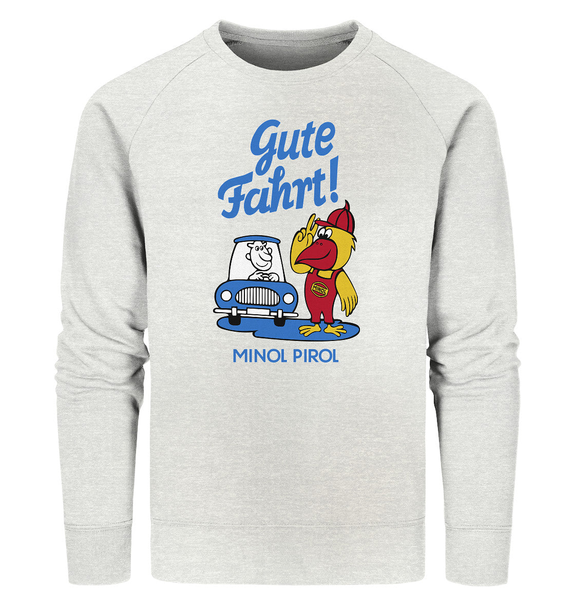 PREMIUM ORGANIC SWEATER UNISEX • GUTE FAHRT! MINOL PIROL