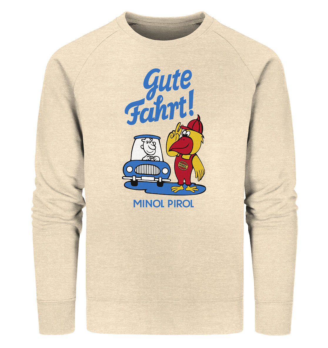PREMIUM ORGANIC SWEATER UNISEX • GUTE FAHRT! MINOL PIROL