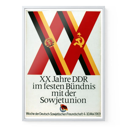 20 JAHRE DEUTSCH-SOWJETISCHE FREUNDSCHAFT (MOTIV 1) – Poster mit Holzrahmen Din A2 Weiß
