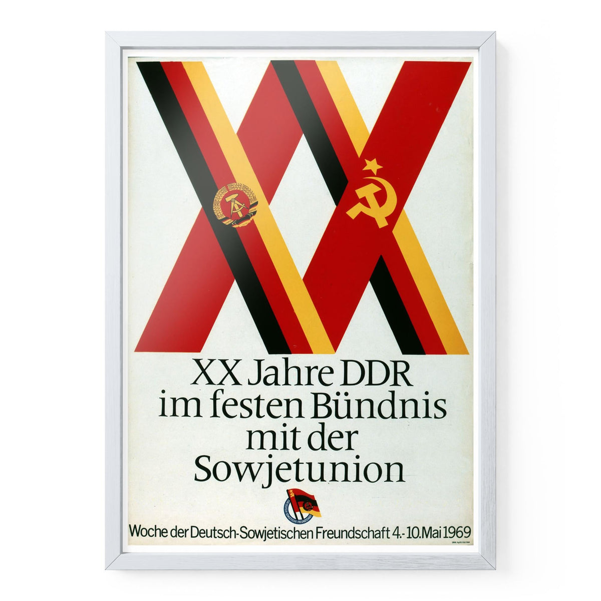 20 JAHRE DEUTSCH-SOWJETISCHE FREUNDSCHAFT (MOTIV 1) – Poster mit Holzrahmen Din A3 Weiß