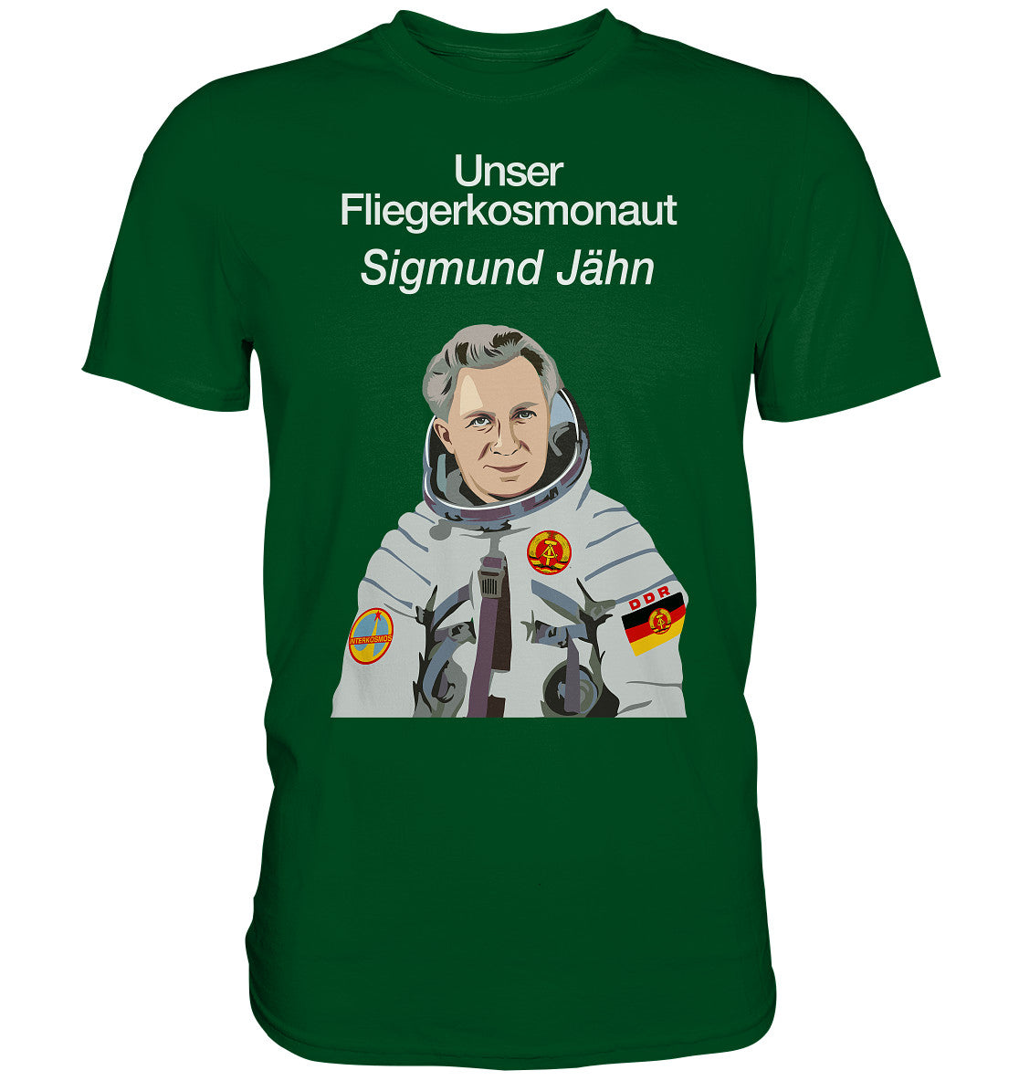 DDR Ostalgie Shirt Unisex • UNSER FLIEGERKOSMONAUT SIGMUND JÄHN