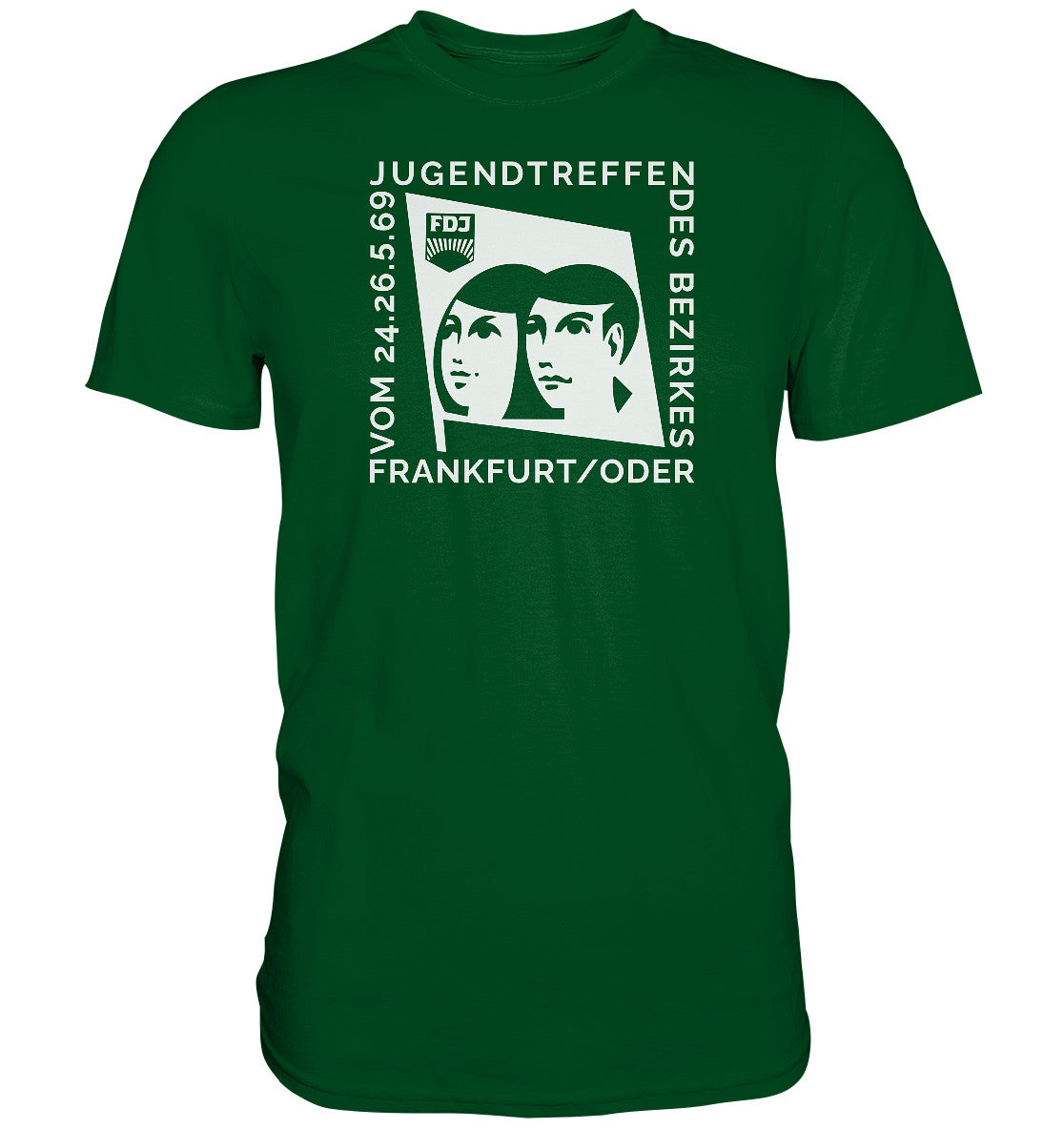 DDR Ostalgie Shirt Unisex • FDJ JUGENDTREFFEN FRANKFURT ODER - 1969