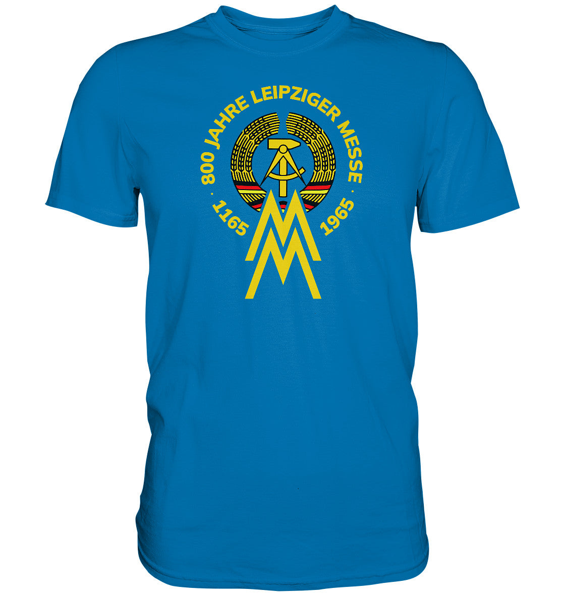 DDR Ostalgie Shirt Unisex • 800 JAHRE LEIPZIGER MESSE