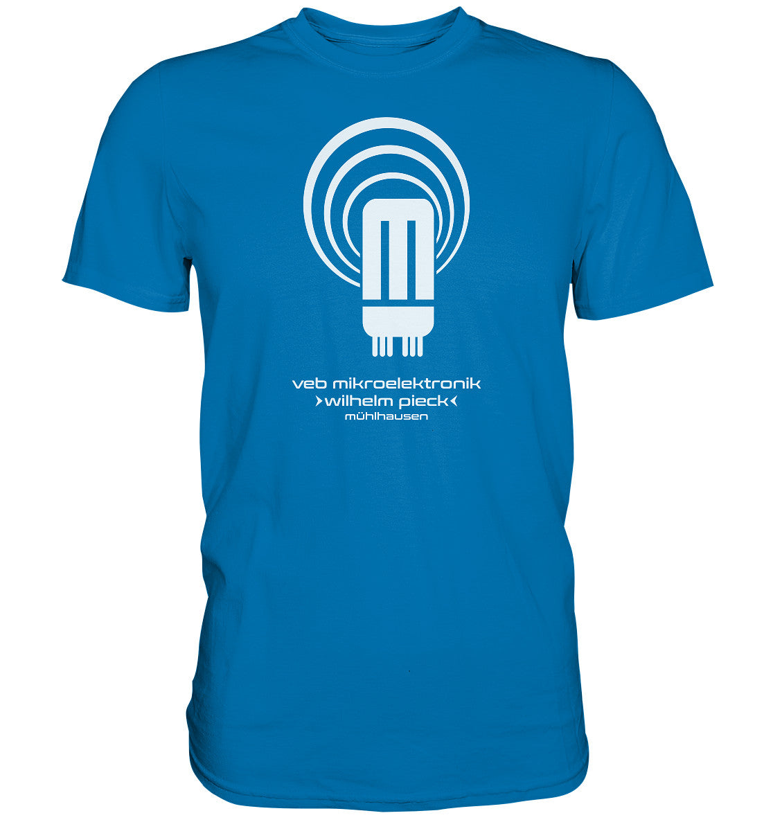 DDR Ostalgie Shirt Unisex • VEB MIKROELEKTRONIK WILHELM PIECK MÜHLHAUSEN