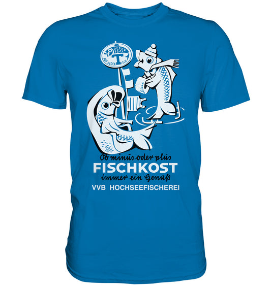 DDR Ostalgie Shirt Unisex • VVB HOCHSEEFISCHEREI FISCHKOST