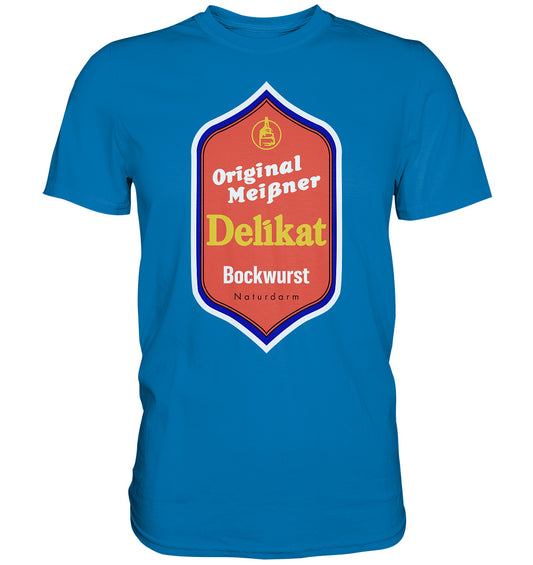 DDR Ostalgie Shirt Unisex • MEISSNER DELIKAT BOCKWURST
