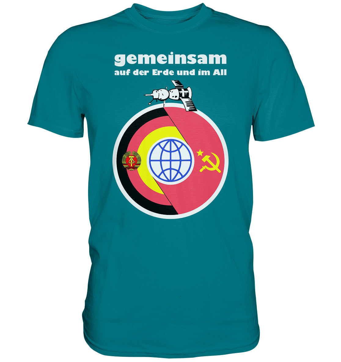 DDR Ostalgie Shirt Unisex • GEMEINSAM AUF DER ERDE UND IM ALL