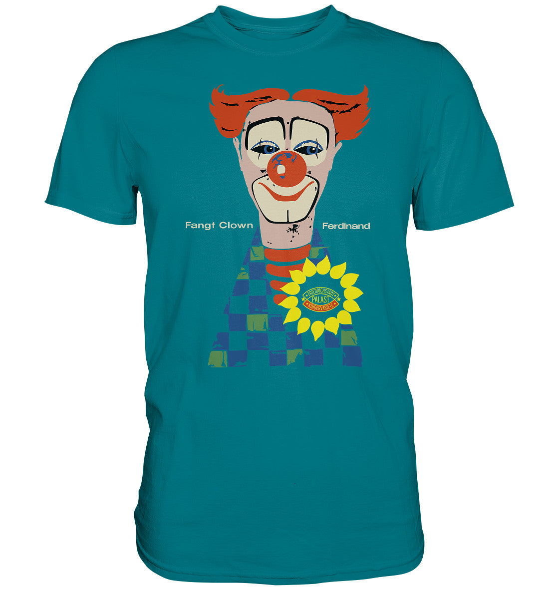 DDR Ostalgie Shirt Unisex • FANGT CLOWN FERDINAND - FRIEDRICHSTADTPALAST BERLIN