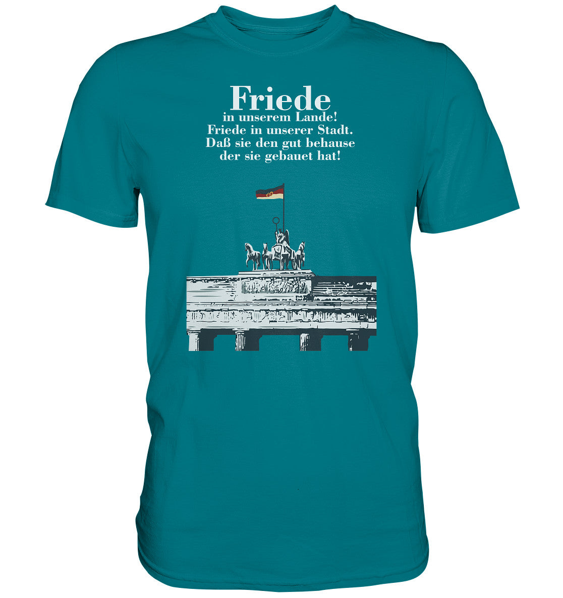 DDR Ostalgie Shirt Unisex • FRIEDE IN UNSEREM LANDE! (DDR-ORIGINAL-PLAKAT)