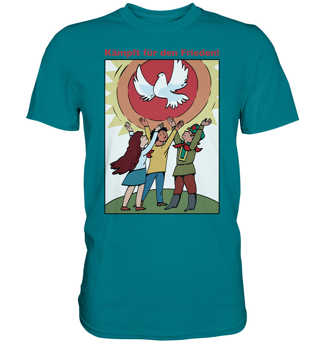 DDR Ostalgie Shirt Unisex • KÄMPFT FÜR DEN FRIEDEN! (DDR-ORIGINAL-PLAKAT)