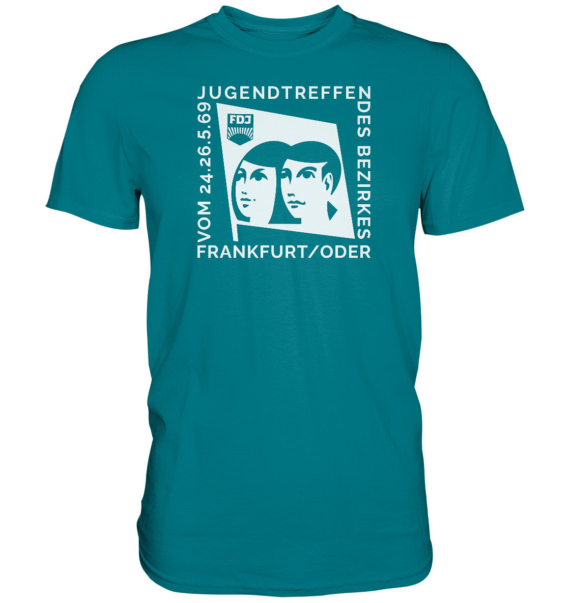 DDR Ostalgie Shirt Unisex • FDJ JUGENDTREFFEN FRANKFURT ODER - 1969