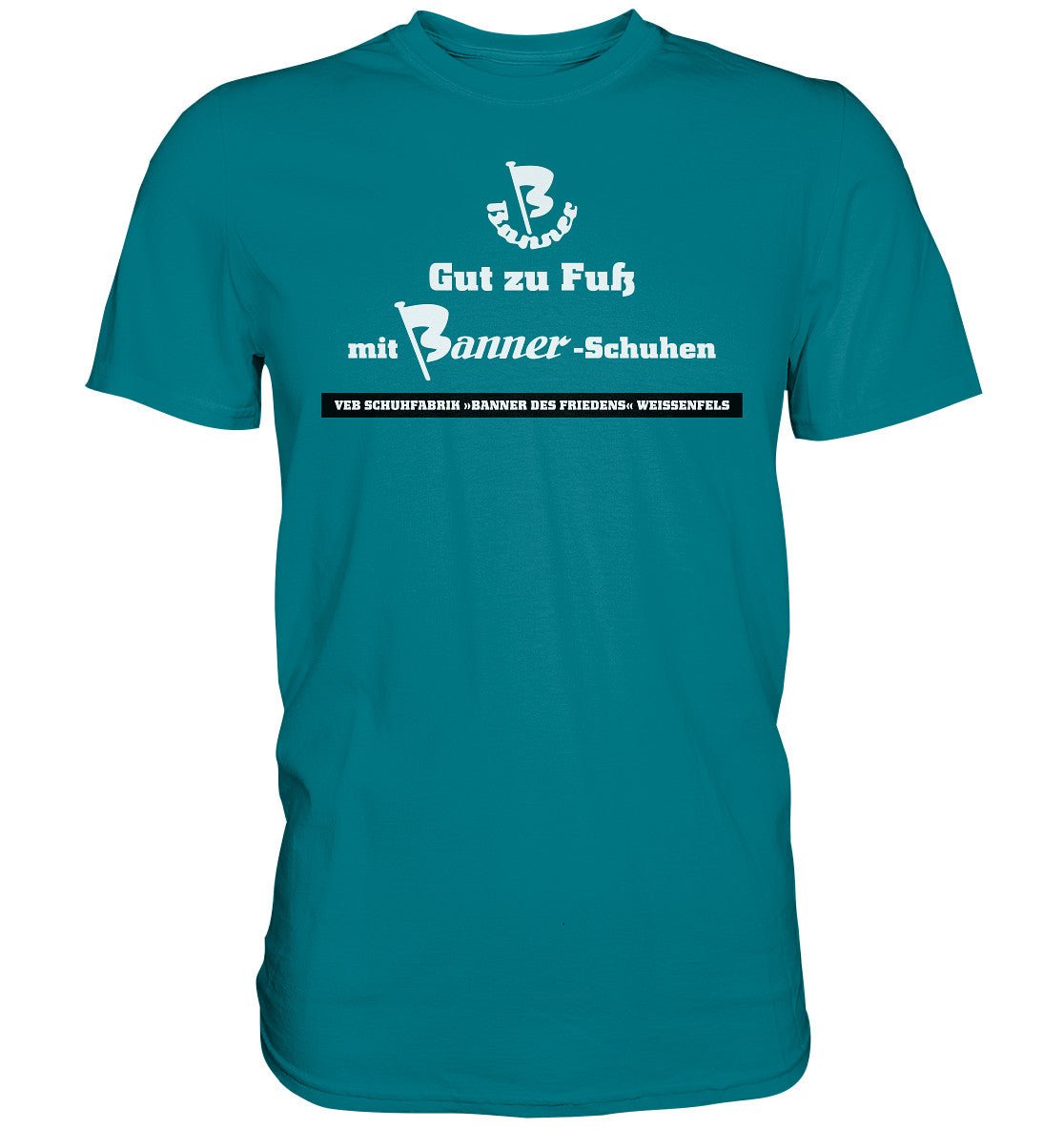 DDR Ostalgie Shirt Unisex • BANNER-SCHUHE - GUT ZU FUSS