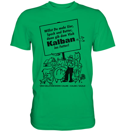 DDR Ostalgie Shirt Unisex • KALBAN, VEB GELATINEWERK CALBE - ORIGINALPLAKAT