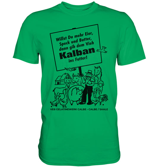 DDR Ostalgie Shirt Unisex • KALBAN, VEB GELATINEWERK CALBE - ORIGINALPLAKAT