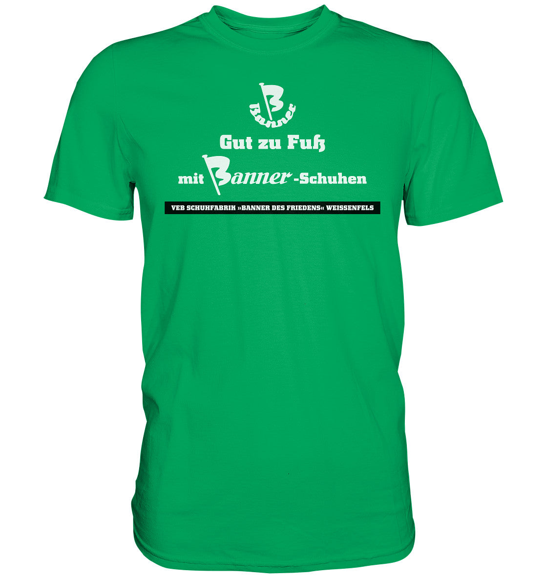 DDR Ostalgie Shirt Unisex • BANNER-SCHUHE - GUT ZU FUSS