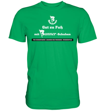 DDR Ostalgie Shirt Unisex • BANNER-SCHUHE - GUT ZU FUSS