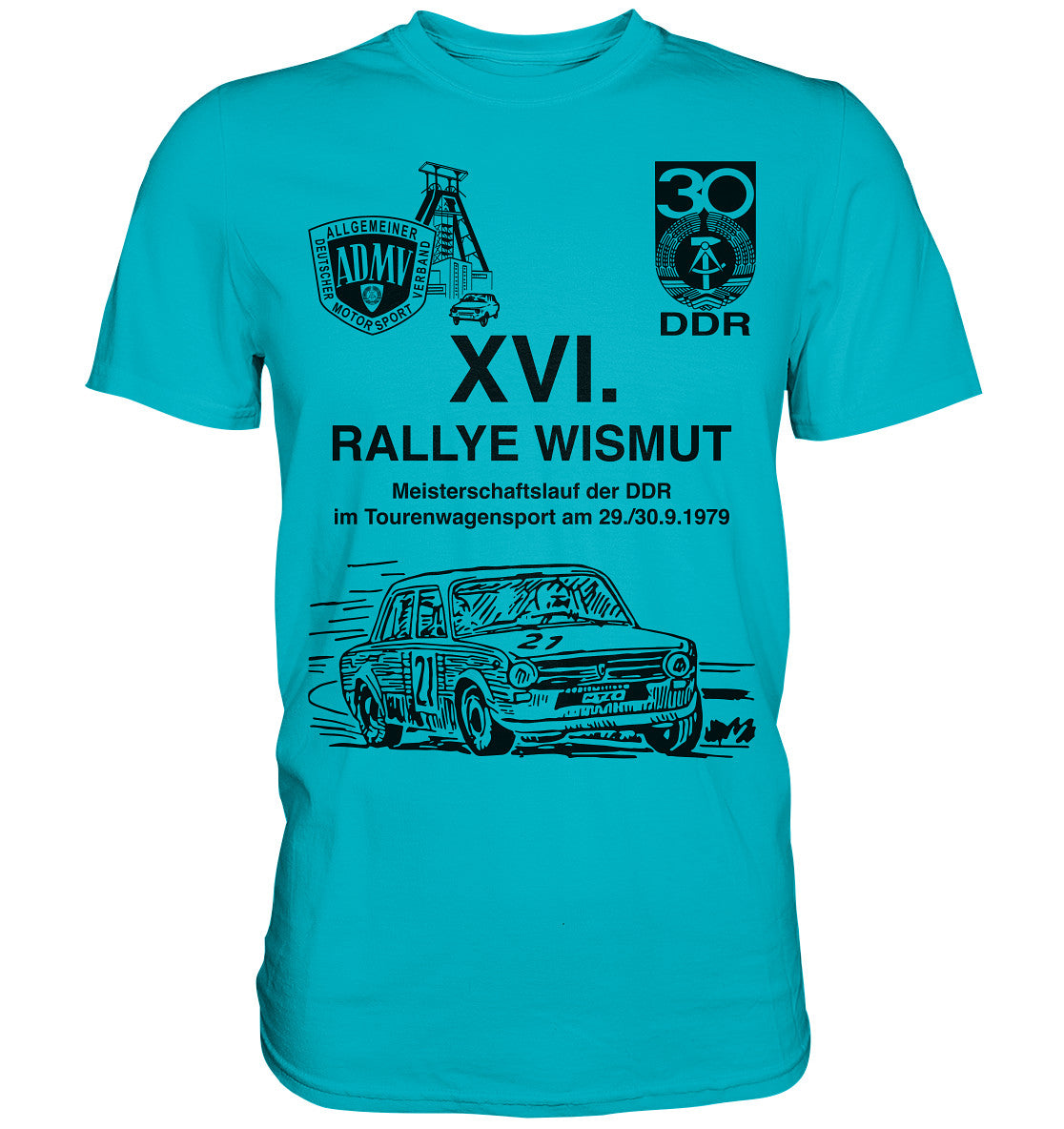 PREMIUM SHIRT UNISEX • 16. RALLYE WISMUT, MEISTERSCHAFTSLAUF DER DDR - 1979