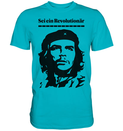 DDR Ostalgie Shirt Unisex • SEI EIN REVOLUTIONÄR - CHE GUEVARA (DDR ORIGINAL-PLAKAT)
