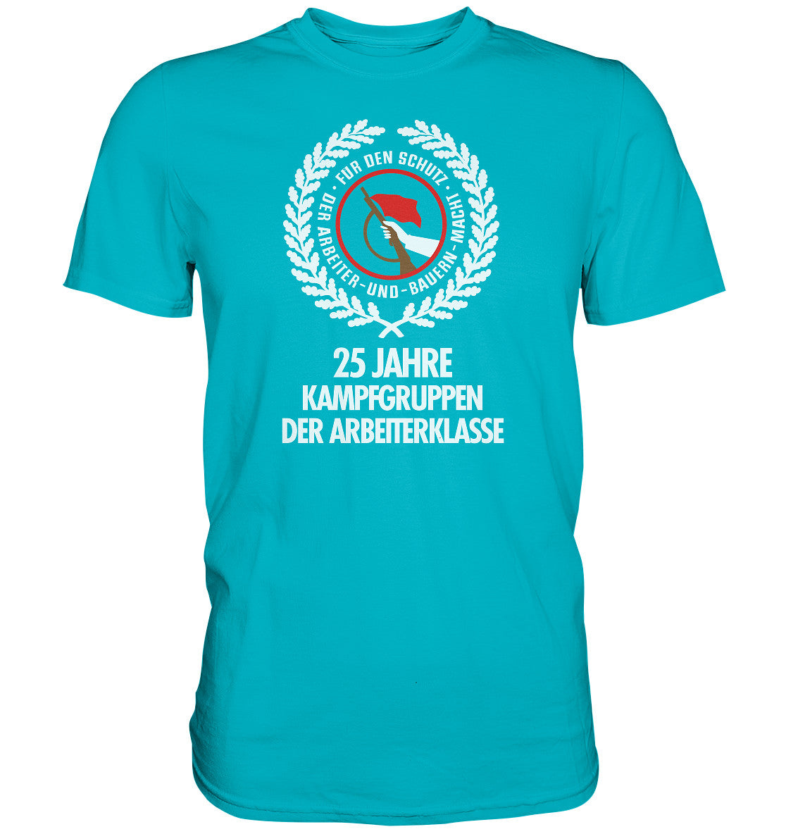 DDR Ostalgie Shirt Unisex • 25 JAHRE KAMPFGRUPPEN 1978