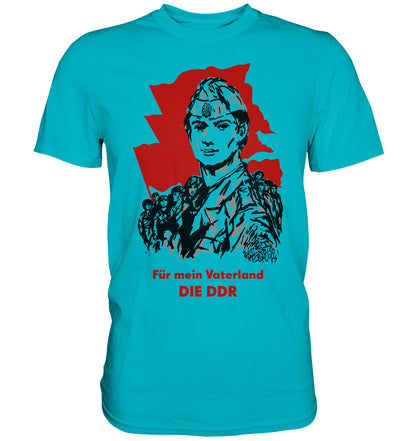 DDR Ostalgie Shirt Unisex • FÜR MEIN VATERLAND - DIE DDR (ORIGINAL GST-PLAKAT)