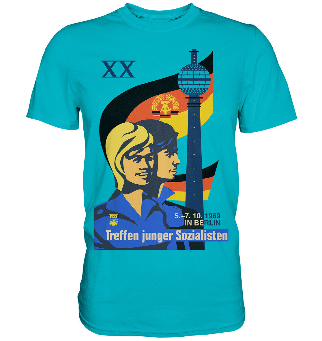 DDR Ostalgie Shirt Unisex • TREFFEN JUNGER SOZIALISTEN BERLIN 1969 (ORIGINAL PLAKAT)