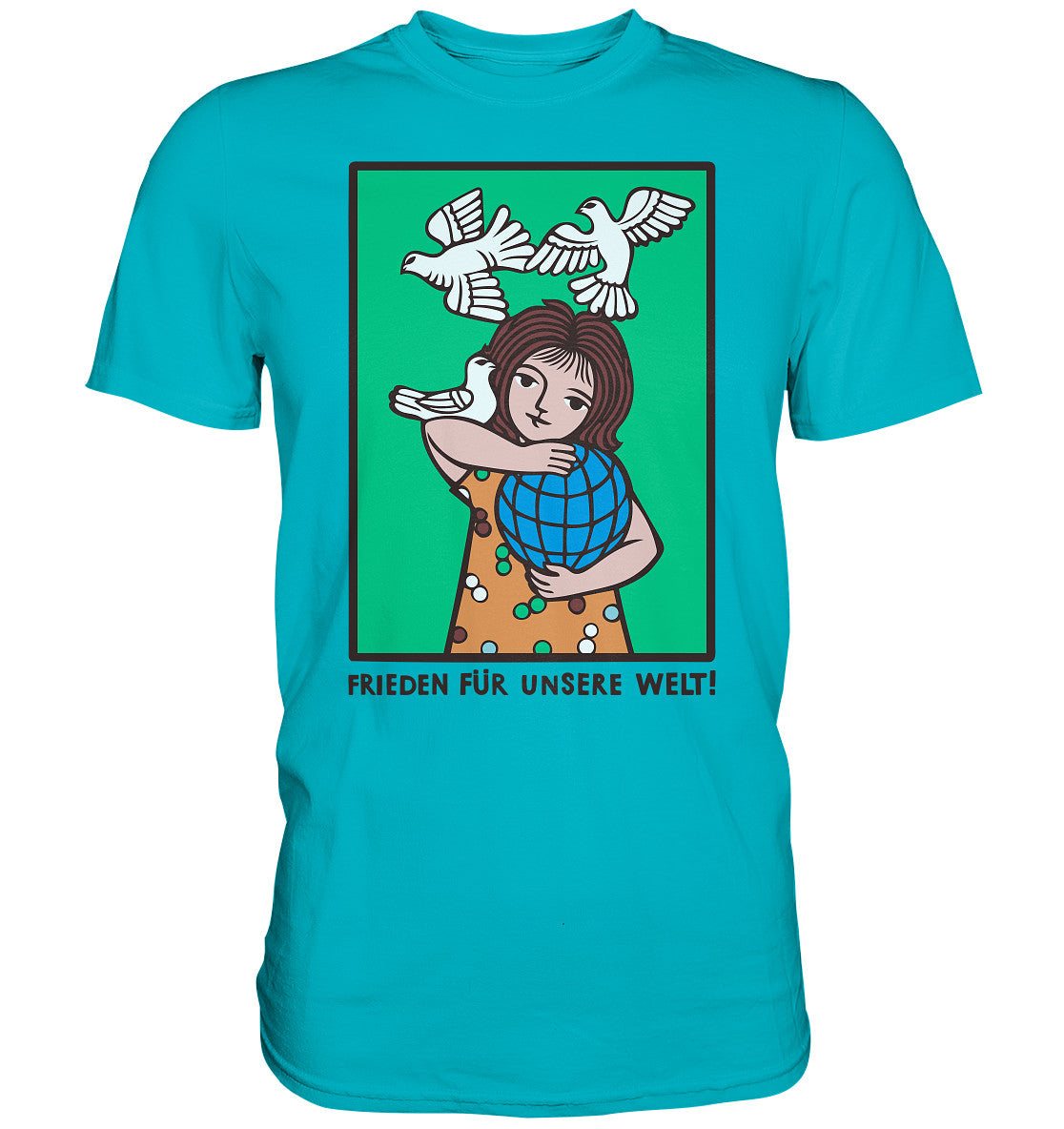 DDR Ostalgie Shirt Unisex • FRIEDEN FÜR UNSERE WELT! (DDR-ORIGINAL-PLAKAT)
