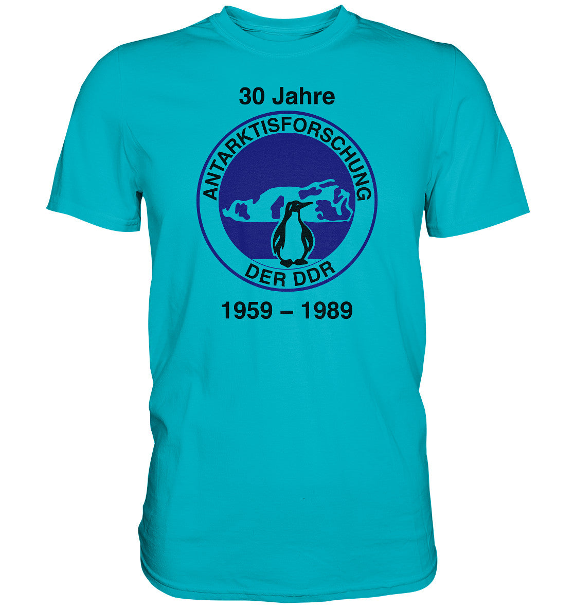 PREMIUM SHIRT UNISEX • 30 JAHRE ANTARKTISFORSCHUNG DER DDR - 1989