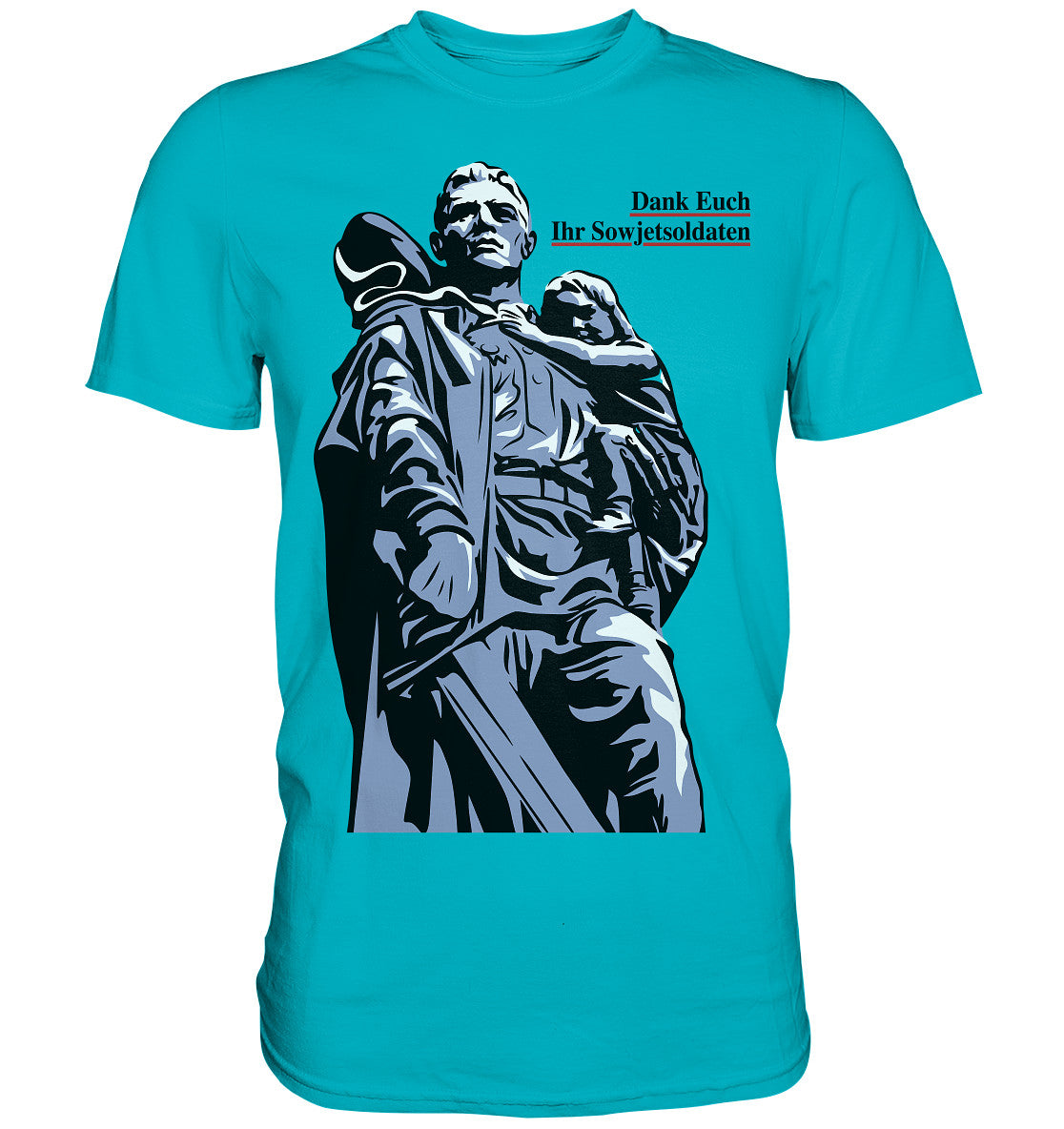 DDR Ostalgie Shirt Unisex • DANK EUCH IHR SOWJETSOLDATEN (DDR ORIGINAL-PLAKAT)