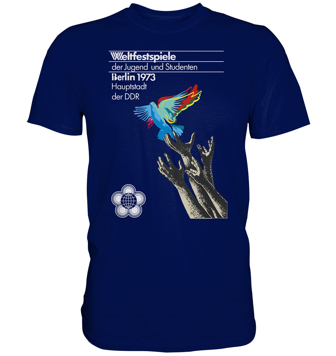 DDR Ostalgie Shirt Unisex • WELTFESTSPIELE BERLIN, DDR 1973 - FRIEDENSTAUBE