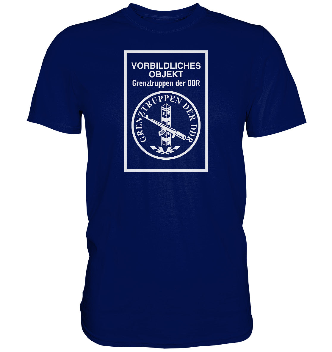 DDR Ostalgie Shirt Unisex • VORBILDLICHES OBJEKT - GRENZTRUPPEN DER DDR