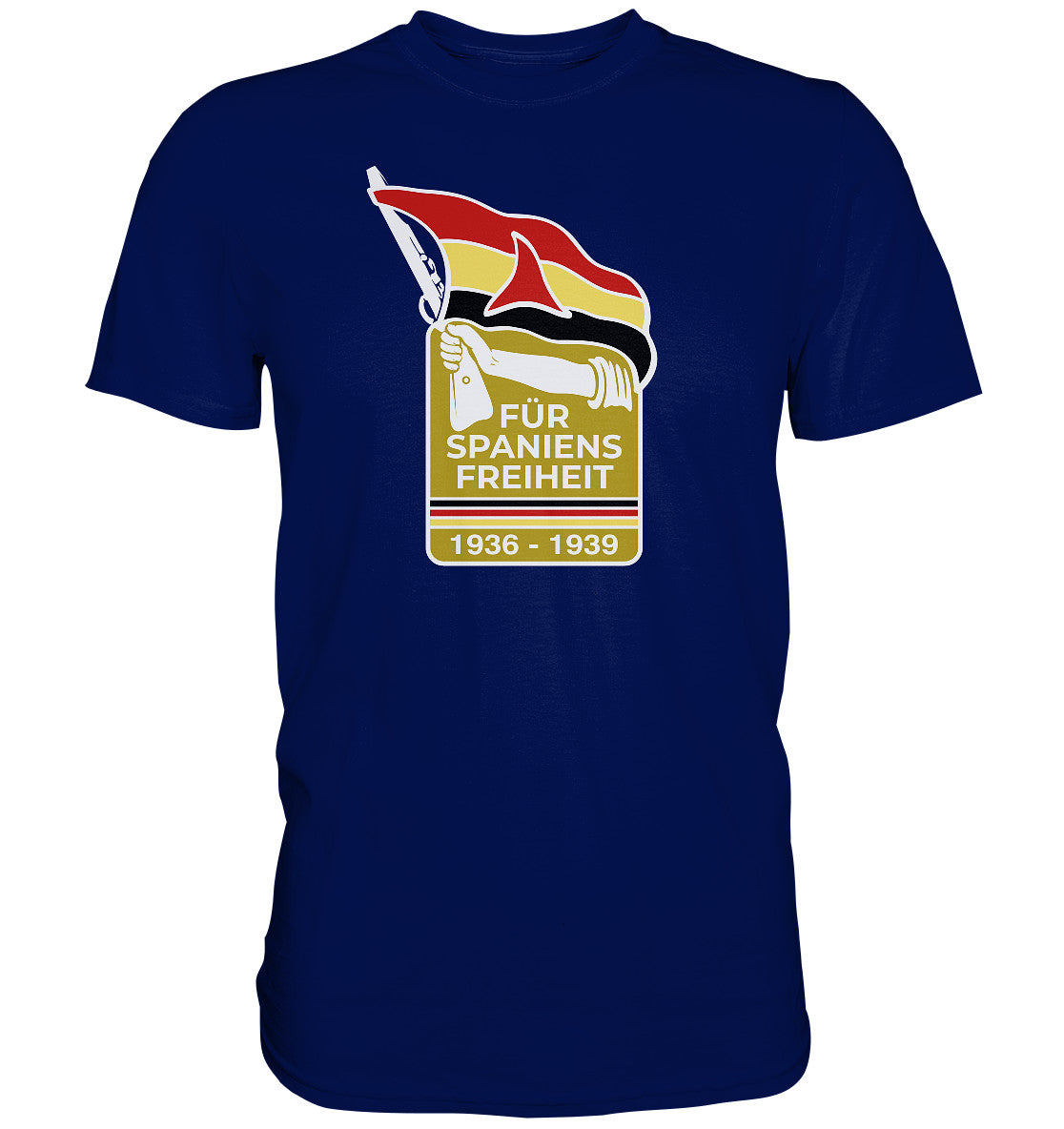DDR Ostalgie Shirt Unisex • FÜR SPANIENS FREIHEIT - ABZEICHEN SPANIENKÄMPFER