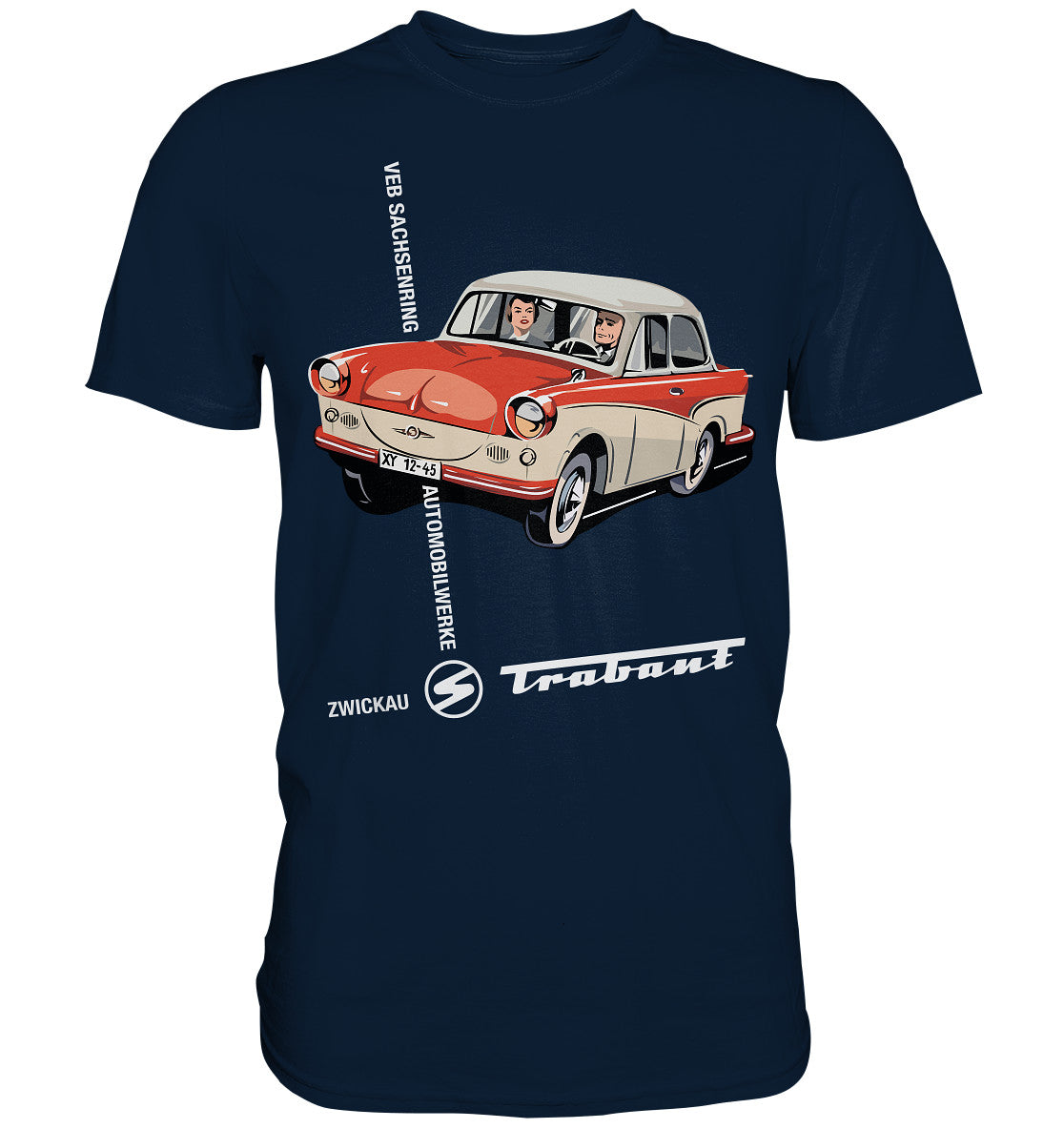 DDR Ostalgie Shirt Unisex • VEB SACHSENRING ZWICKAU TRABANT
