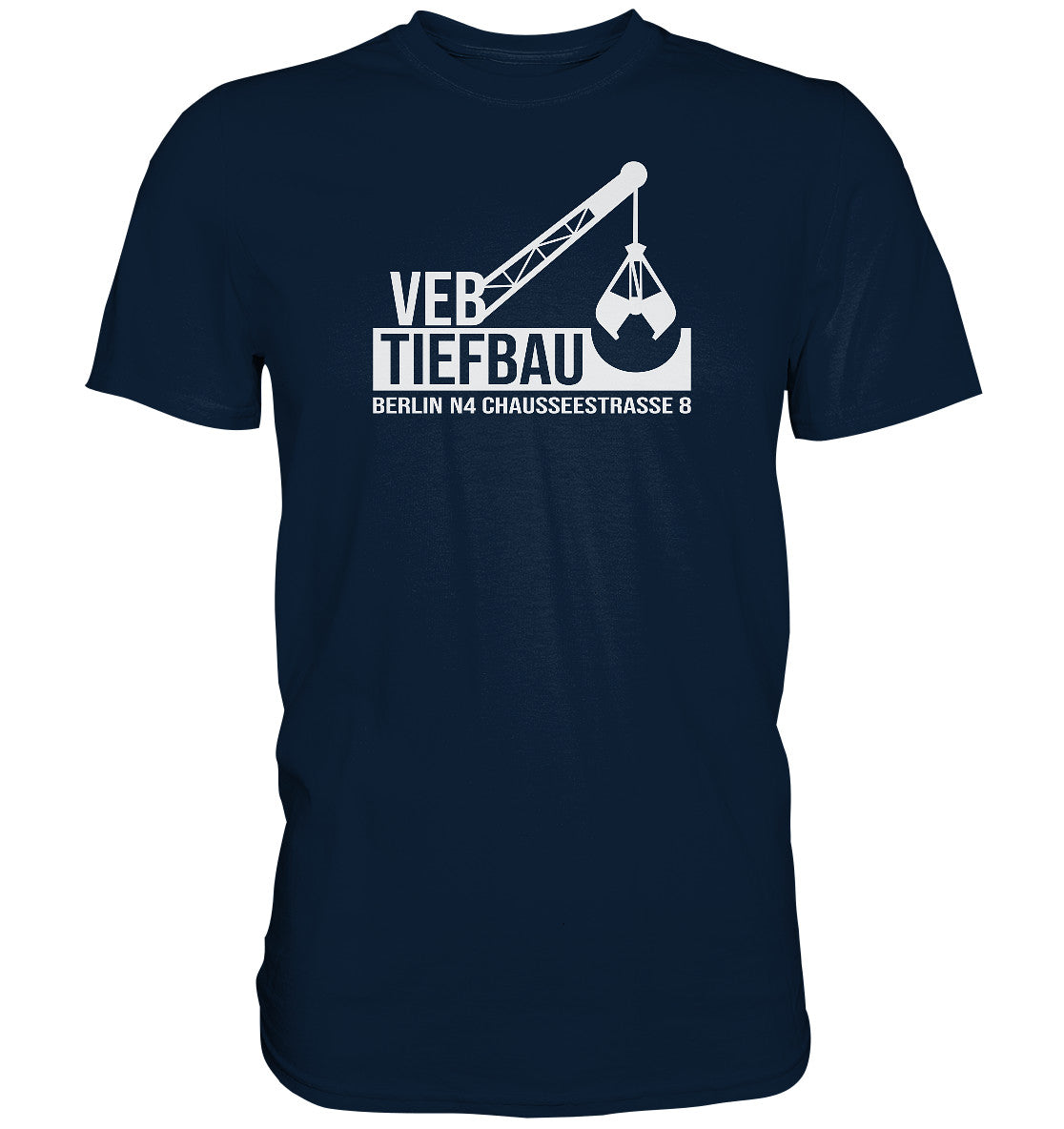 DDR Ostalgie Shirt Unisex • VEB TIEFBAU BERLIN