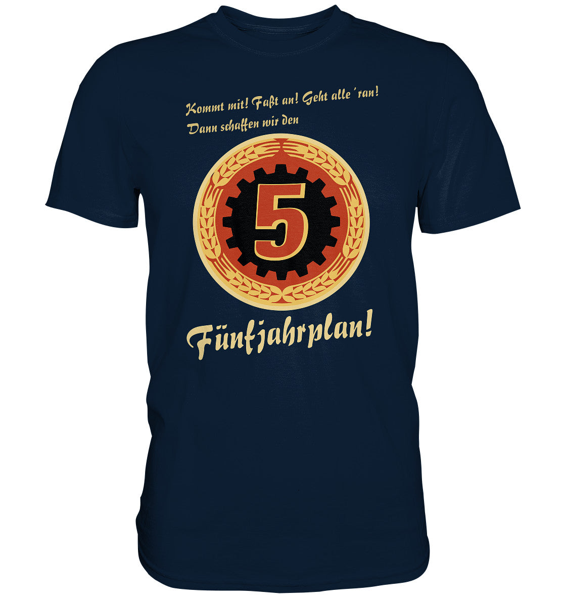DDR Ostalgie Shirt Unisex • FÜNFJAHRPLAN