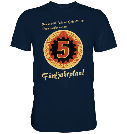DDR Ostalgie Shirt Unisex • FÜNFJAHRPLAN