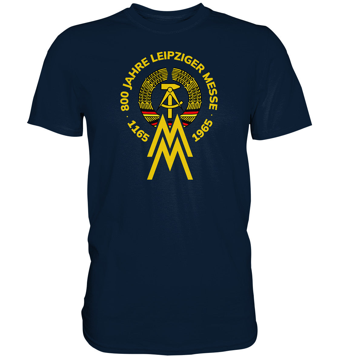 DDR Ostalgie Shirt Unisex • 800 JAHRE LEIPZIGER MESSE