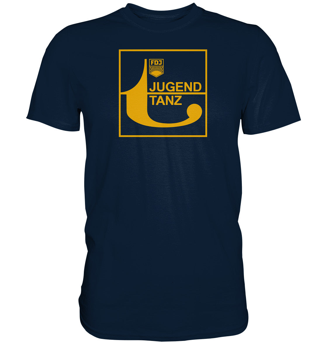 DDR Ostalgie Shirt Unisex • FDJ - JUGEND TANZ