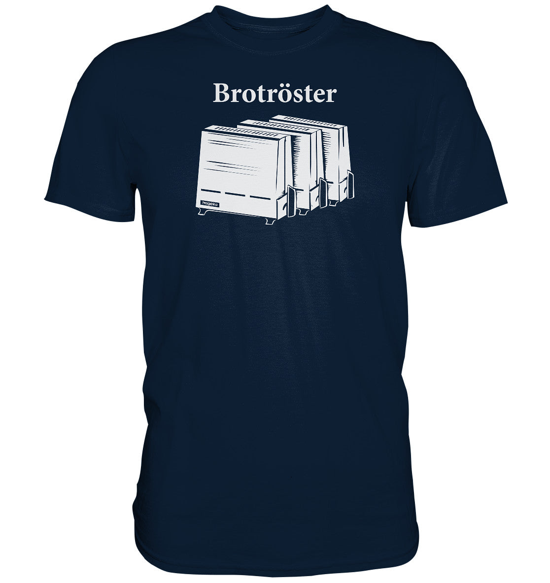 DDR Ostalgie Shirt Unisex • HAGEKA BROTRÖSTER