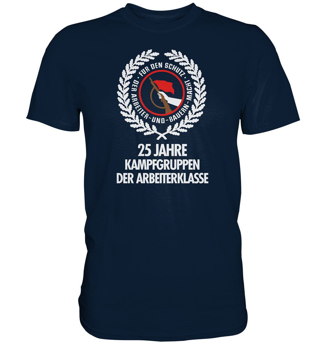 DDR Ostalgie Shirt Unisex • 25 JAHRE KAMPFGRUPPEN 1978