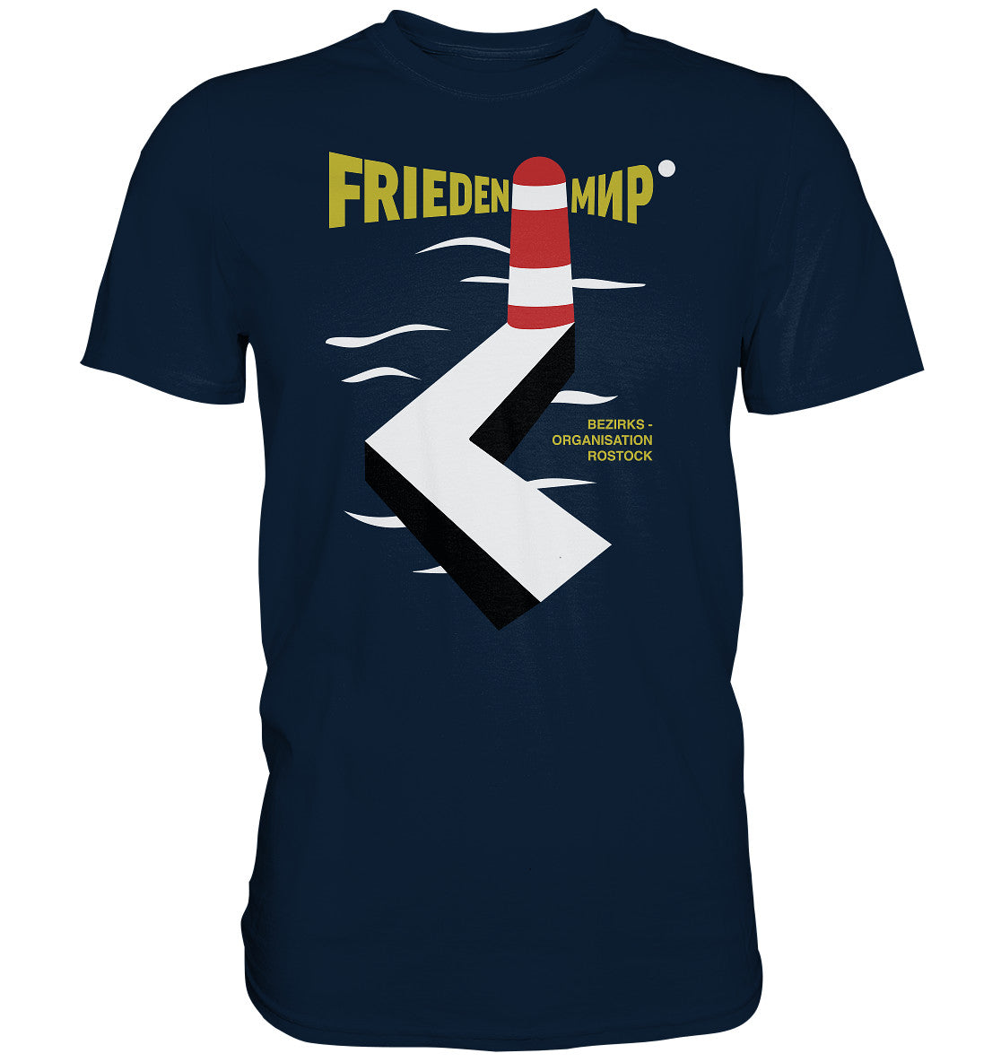 DDR Ostalgie Shirt Unisex • FRIEDEN - MIR - BEZIRKSORGANISATION ROSTOCK