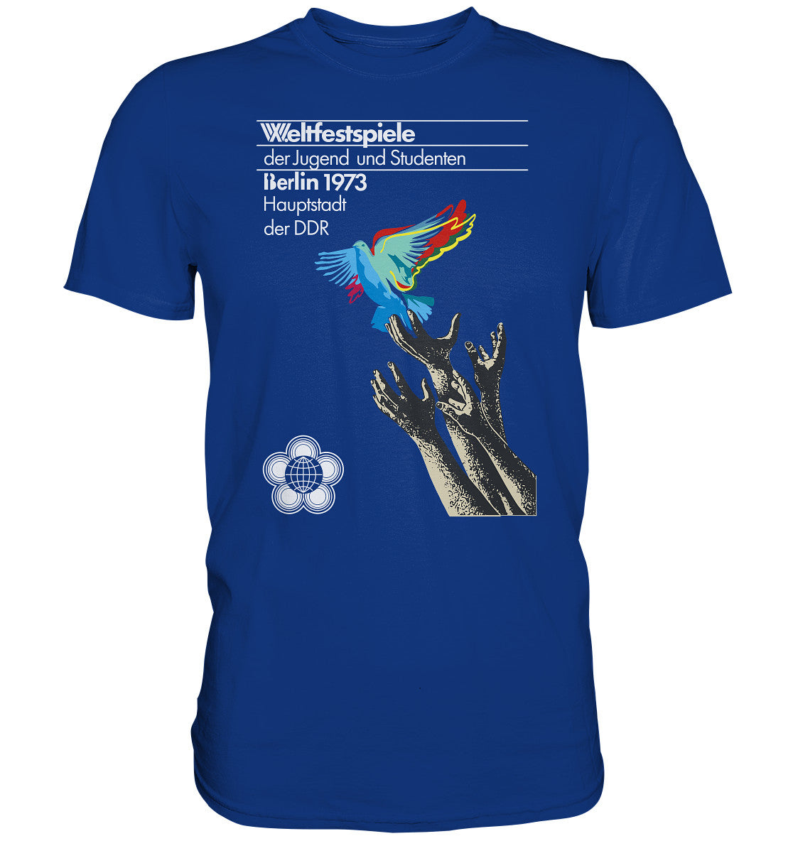 DDR Ostalgie Shirt Unisex • WELTFESTSPIELE BERLIN, DDR 1973 - FRIEDENSTAUBE