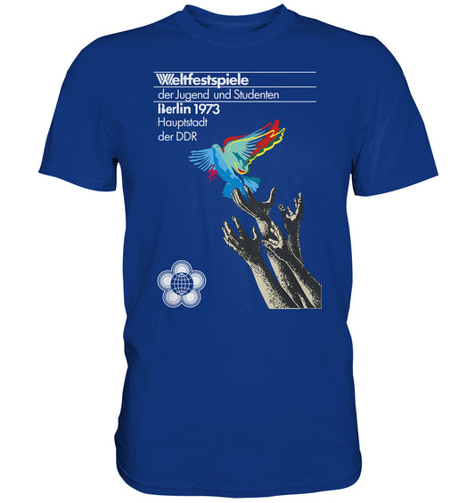 DDR Ostalgie Shirt Unisex • WELTFESTSPIELE BERLIN, DDR 1973 - FRIEDENSTAUBE