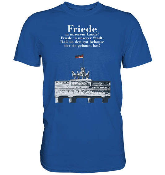 DDR Ostalgie Shirt Unisex • FRIEDE IN UNSEREM LANDE! (DDR-ORIGINAL-PLAKAT)