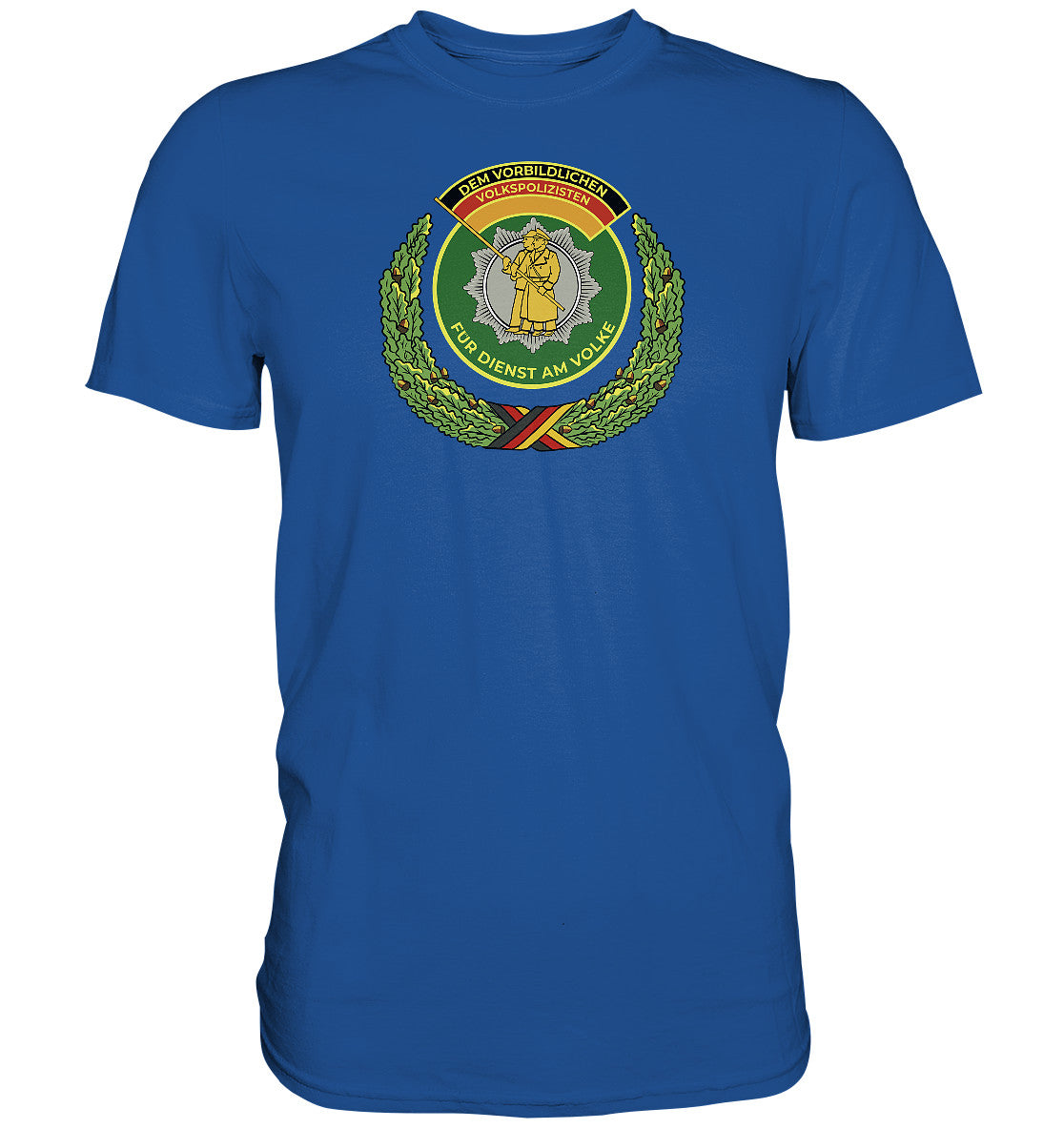 DDR Ostalgie Shirt Unisex • DEM VORBILDLICHEN VOLKSPOLIZISTEN (ABZEICHEN)