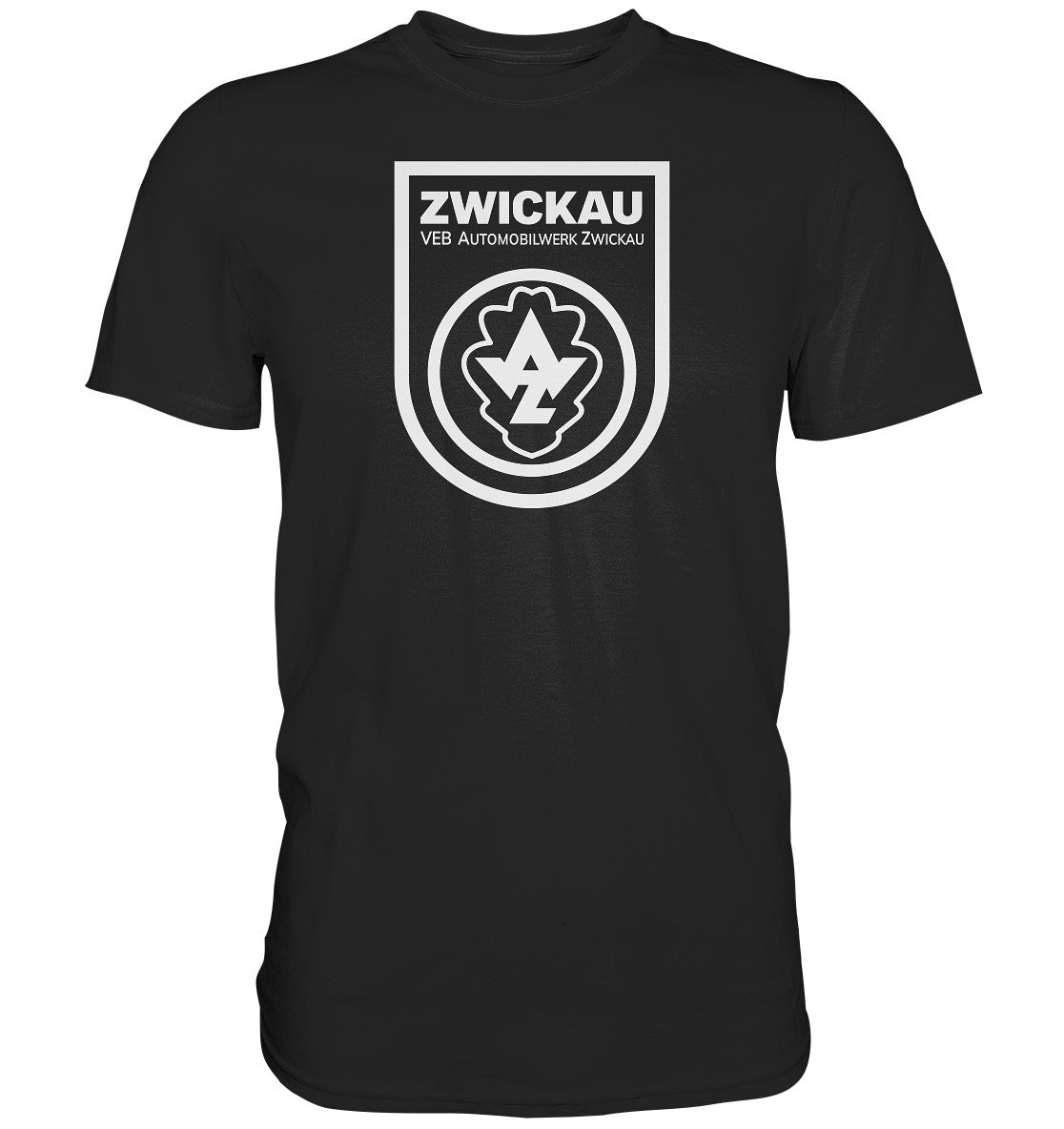 DDR Ostalgie Shirt Unisex • VEB AUTOMOBILWERK ZWICKAU